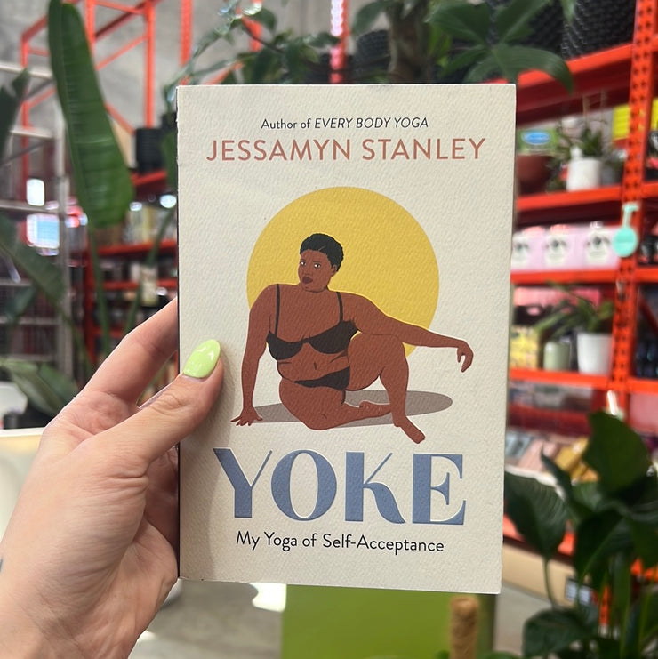 Yoke: My Yoga of Self-Acceptance