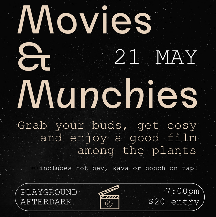 Movies and munchies 21st of May