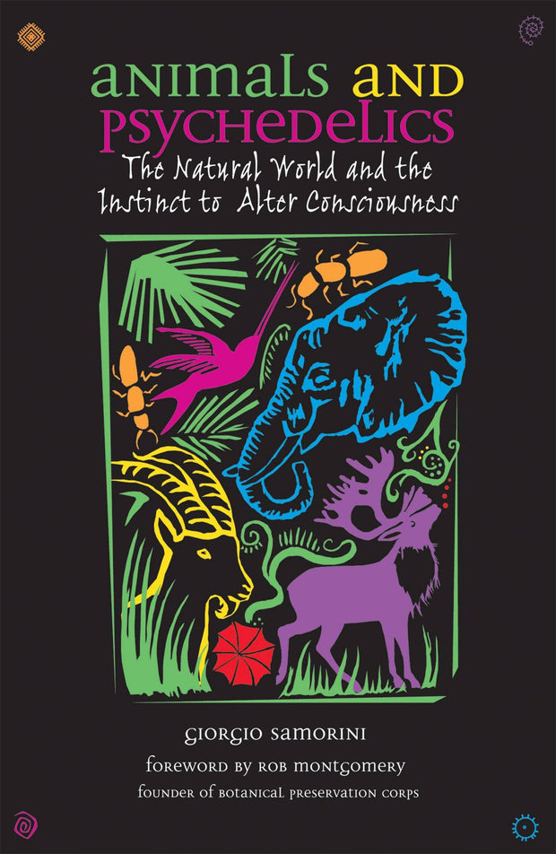 Animals & Psychedelics: Instinct to Alter Consciousness