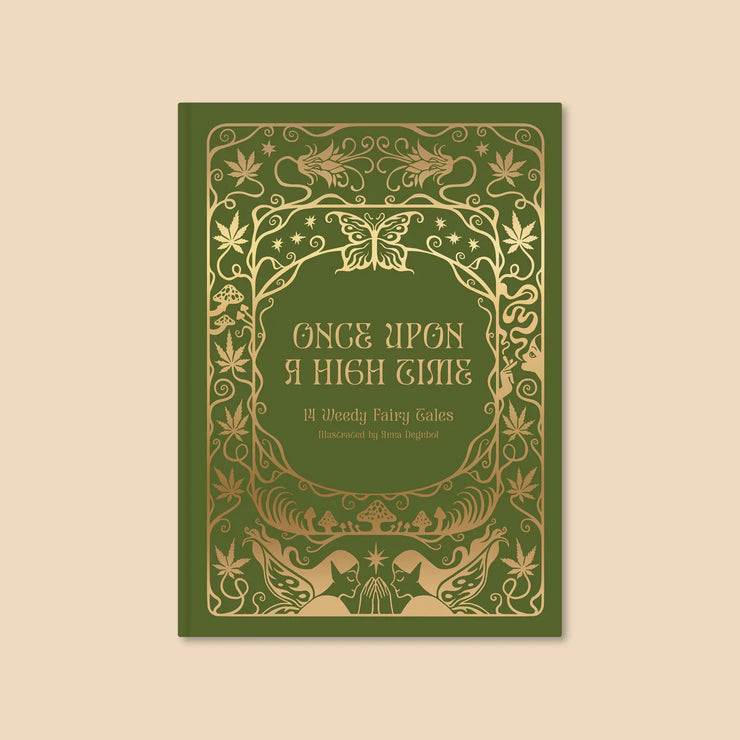 Once Upon a High Time: 14 Weedy Fairy Tales