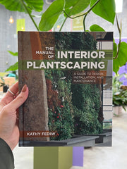 Manual of Interior Plantscaping: A Guide to Design