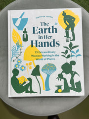 Earth in Her Hands: Women Working in the World of Plants
